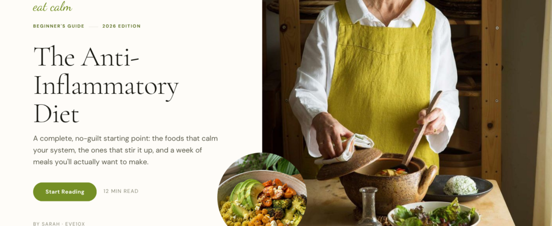 The Anti-Inflammatory Diet: A Complete Beginner’s Guide (2026)